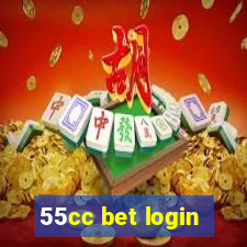 55cc bet login